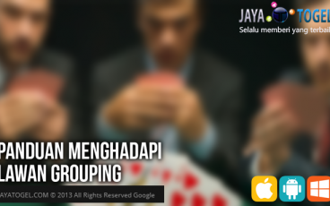 Panduan Menghadapi Lawan Grouping